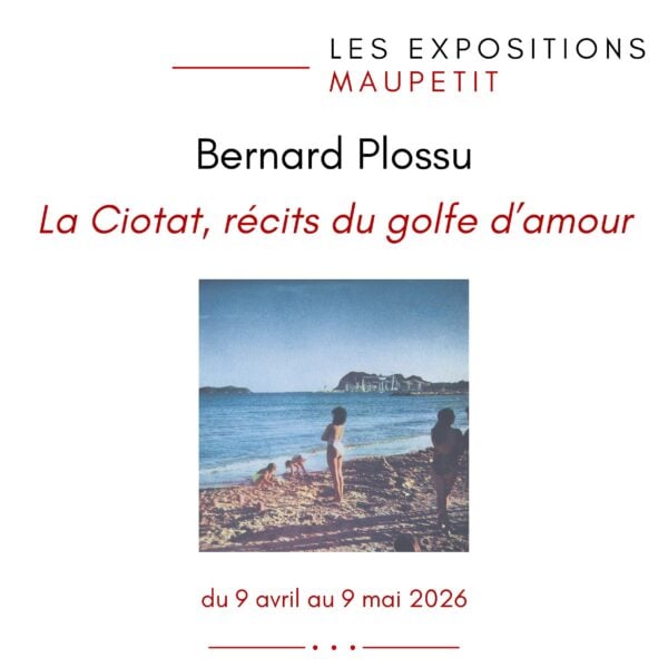 Exposition : Bernard Plossu – La Ciotat, récits du golfe d’amour 1