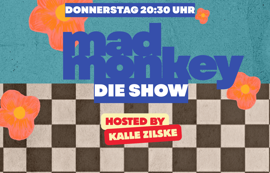Der Mad Monkey Donnerstag