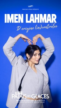 Imen Lahmar : D'origine (in)contrôlée 1