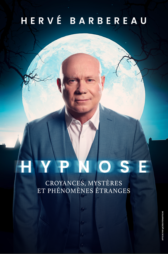 Hervé Barbereau - HYPNOSE 1