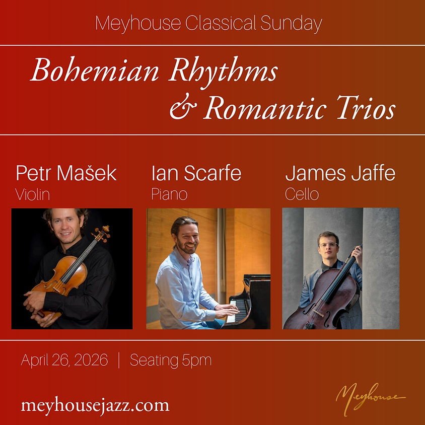 Bohemian Rhythms & Romantic Trios 1
