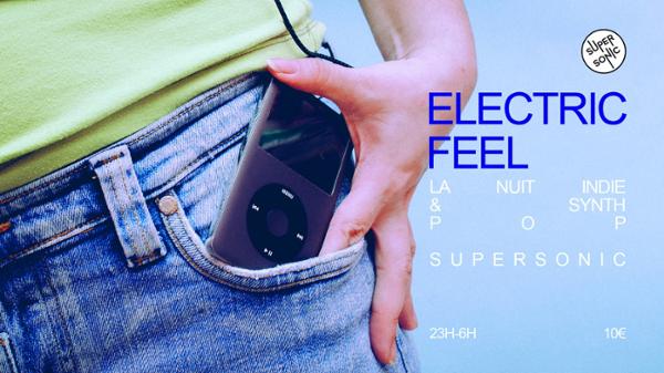 Electric Feel / Nuit Indie & Synth Pop 1