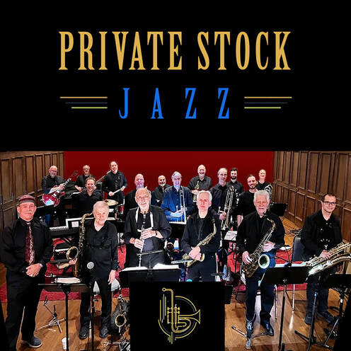 Big Band Swing - Private Stock Jazz - Outdoor Fall Benefit