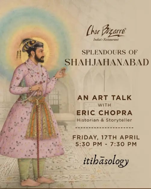 Splendours of Shahjahanabad 1