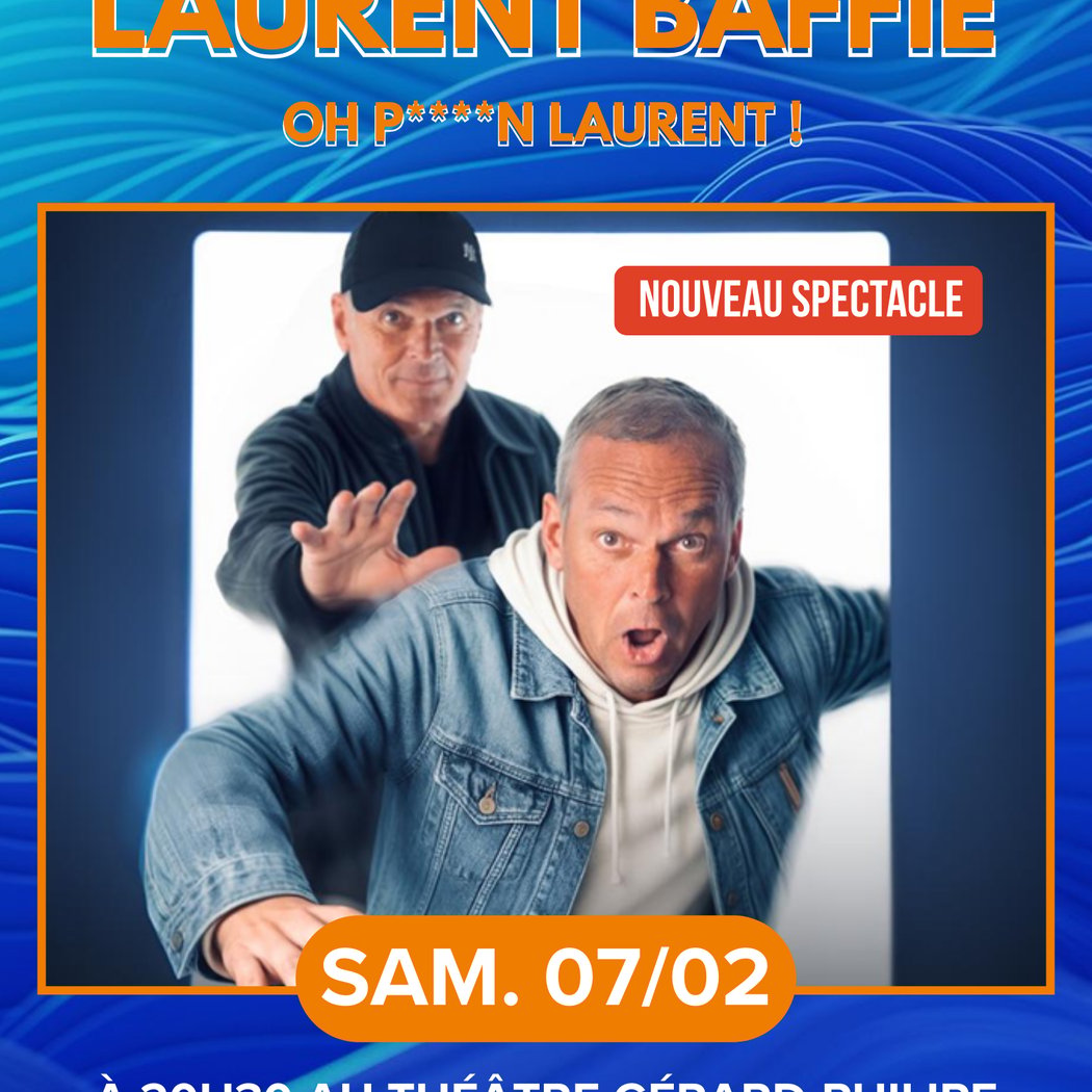 Spectacle Laurent Baffie 1
