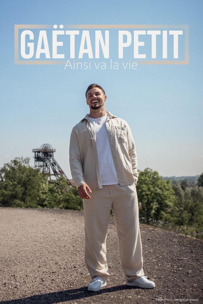 Ainsi va la vie Gaëtan Petit 1