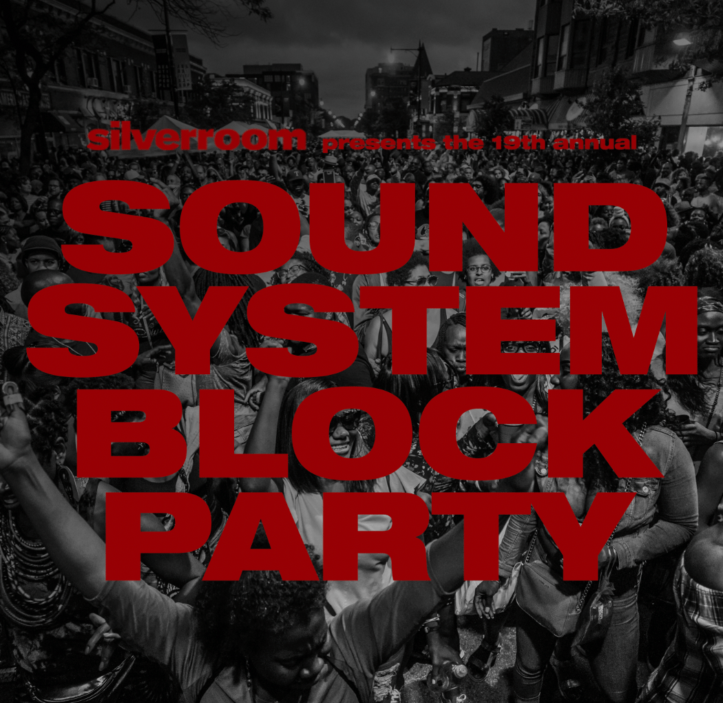The Silver Room Sound System Block Party 2