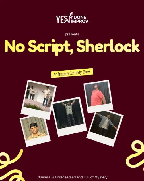 No Script, Sherlock - An Improv Comedy Show 1