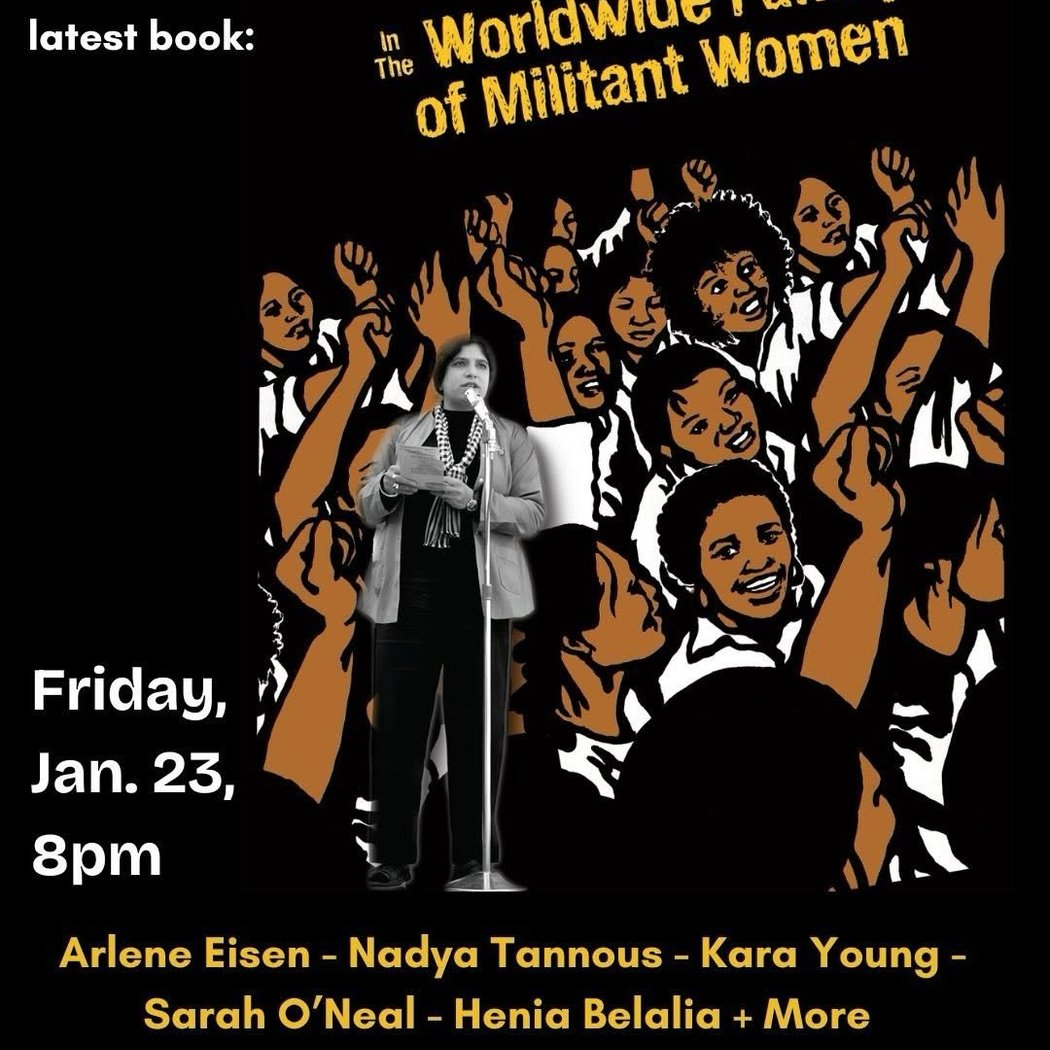 In the Worldwide Family of Militant Women by Arlene Eisen - Book Release 1