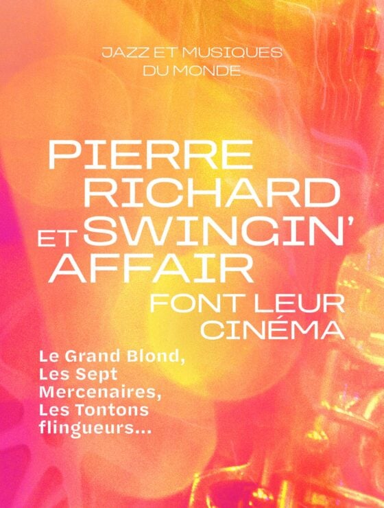 Pierre Richard et Swingin'Affair font leur cinéma 1