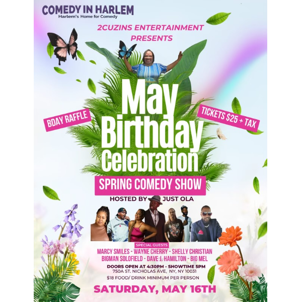 May Birthday Celebration: Spring Comedy Show 1