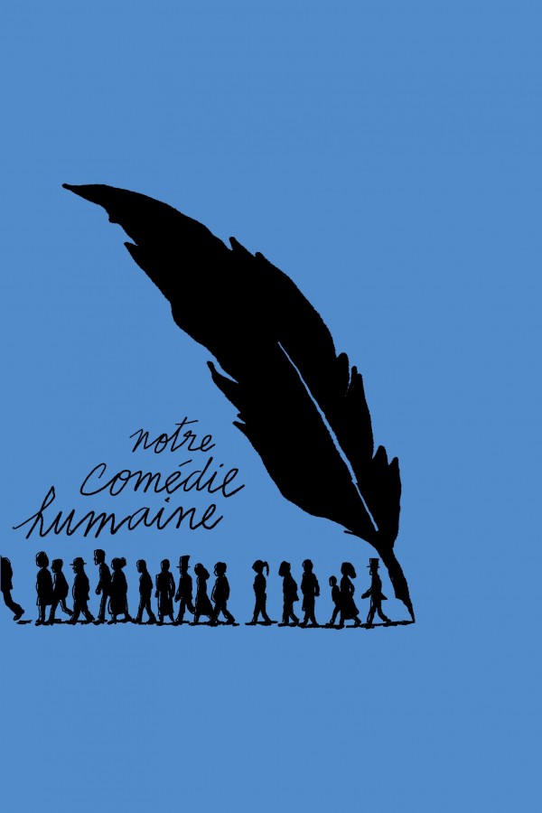 Notre Comédie humaine - Intégrale 2