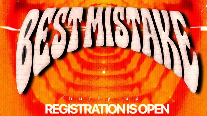 Best Mistake 1