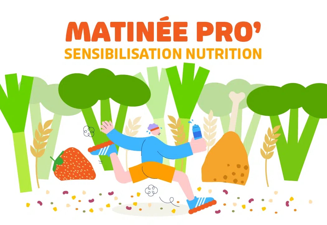 Matinée pro’ : Sensibilisation nutrition 1