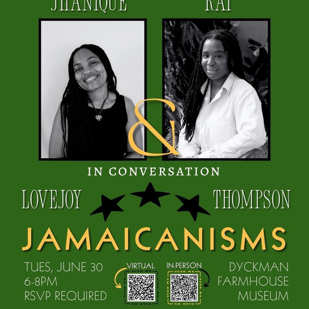 Jamaicanisms: Jhanique Lovejoy & Kat Thompson in Conversation