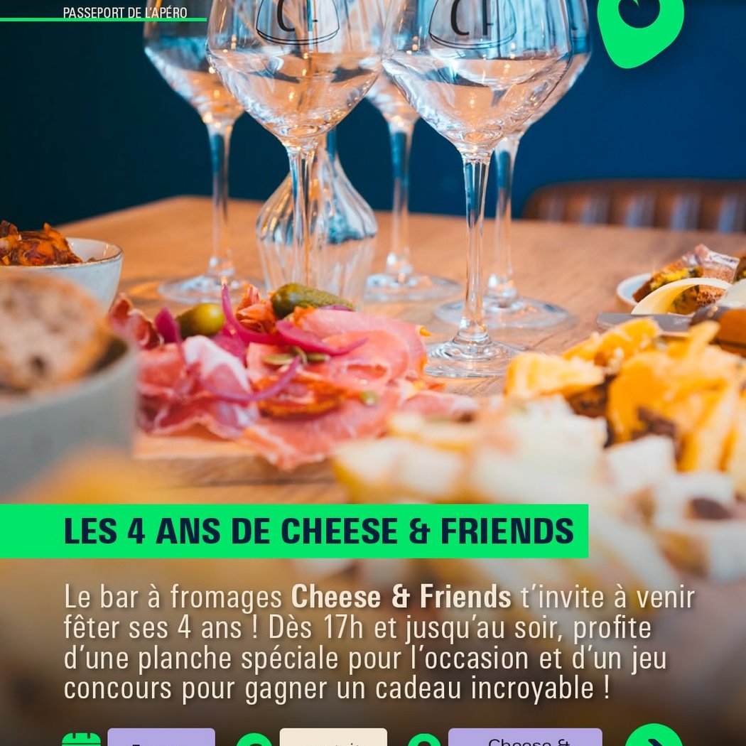 Les 4 ans de Cheese & Friends