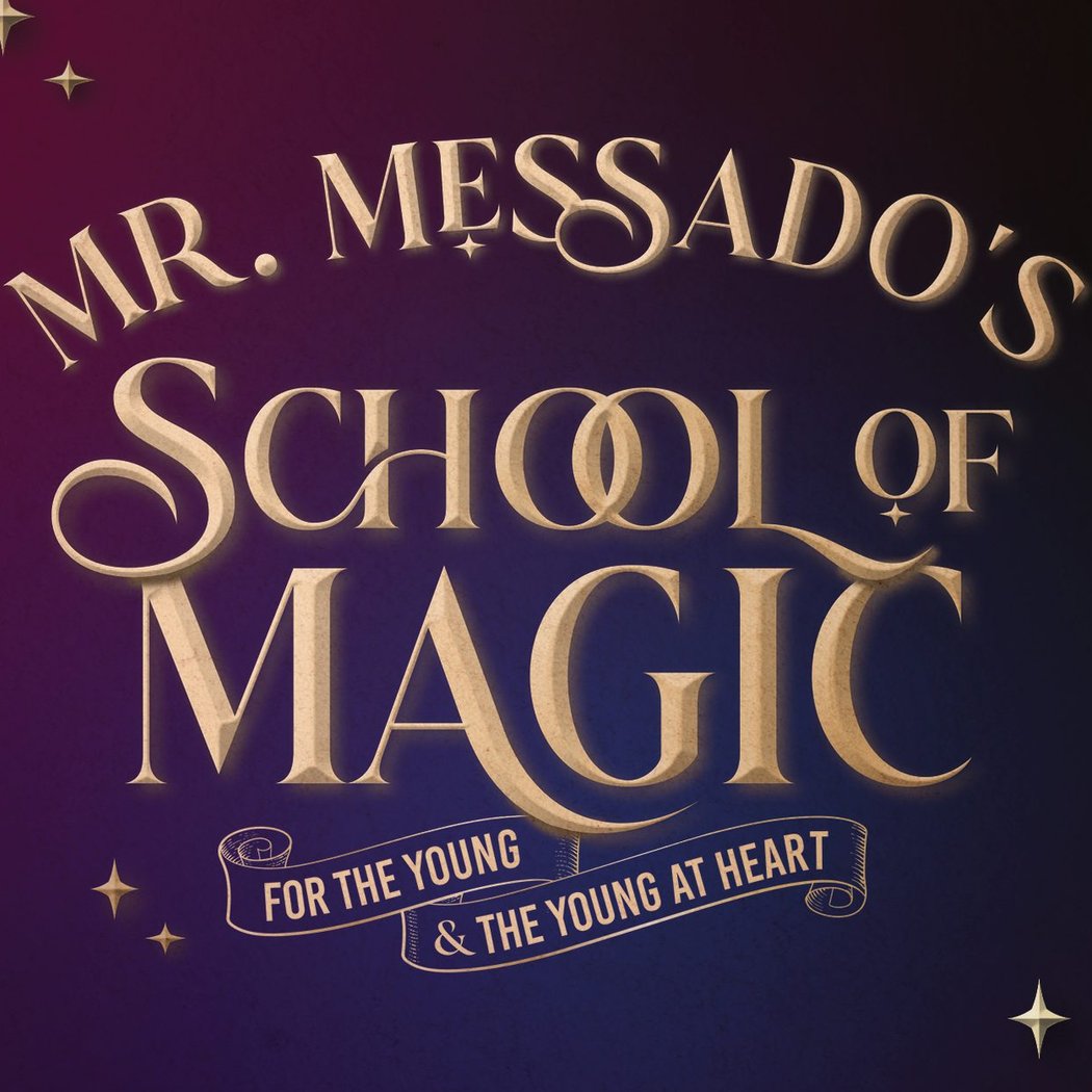Mr. Messado’s School of Magic