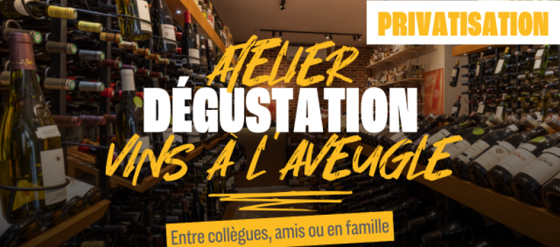 Dégustation à l’aveugle de quelques cuvées 1