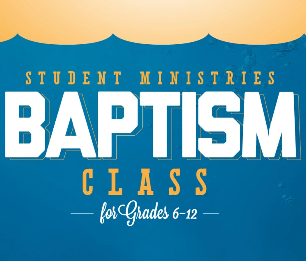 Student Baptism Class 1