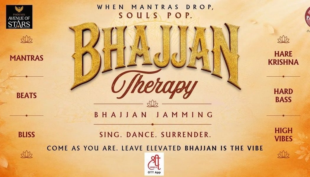 Bhajjan Therapy Mantras,Beats & Bliss