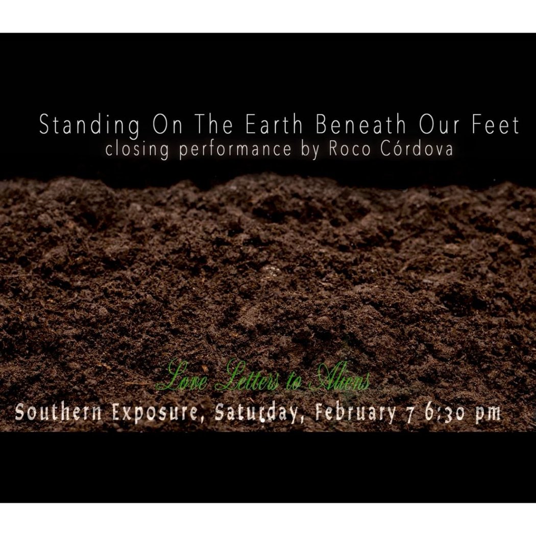 Love Letters to Aliens - Closing Reception + Performance 1