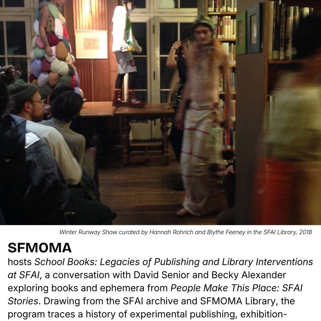 School Books: Legacies of Publishing and Library Interventions at SFAI - Presentation & Discussion 1