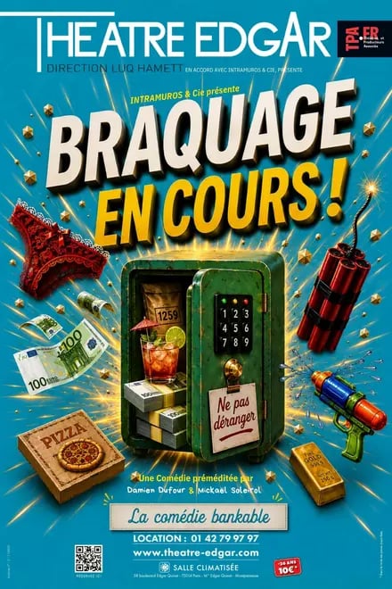 Braquage en cours