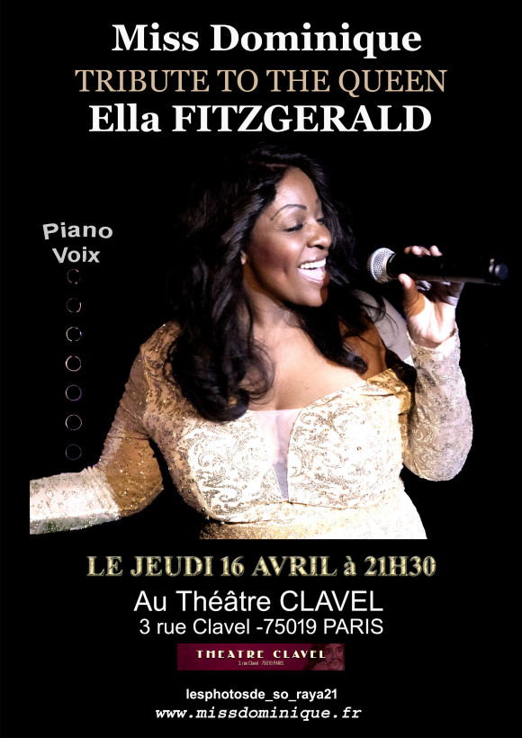 Miss Dominique TRIBUTE TO THE QUEEN Ella FITZGERALD 1