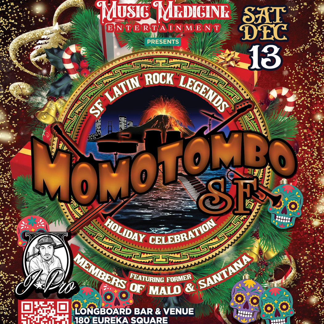 Momotombo-SF Latin Rock Legends Holiday Celebration 1