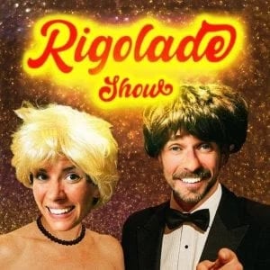 Rigolade Show 1