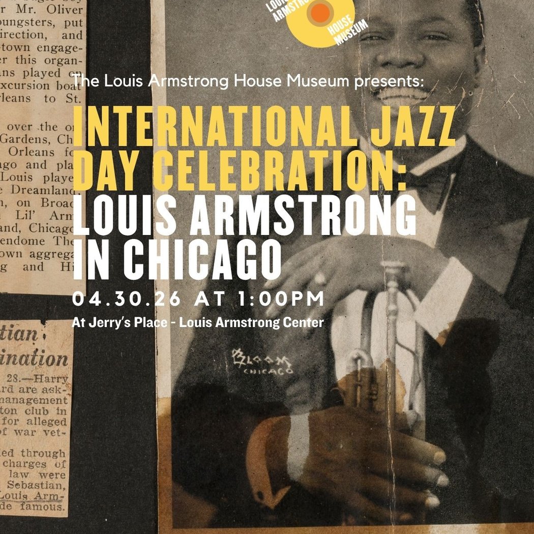 International Jazz Day Celebration: Louis Armstrong in Chicago 1