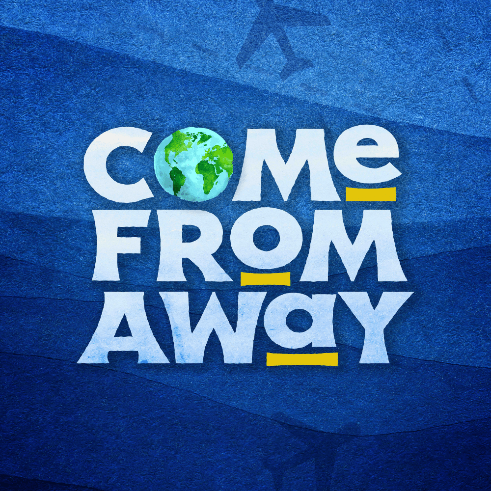Come From Away 1