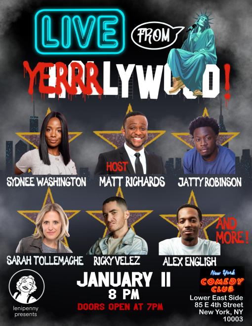 Yerrrlywood ft: Matt Richards, Ricky Velez, Sarah Tollemache, Alex English, Jatty Robinson, Sydnee Washington 1