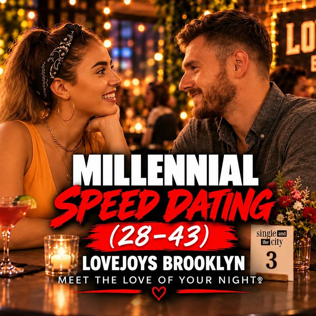 Millennial / Gen Y Speed Dating I Men Sold Out I Brooklyn