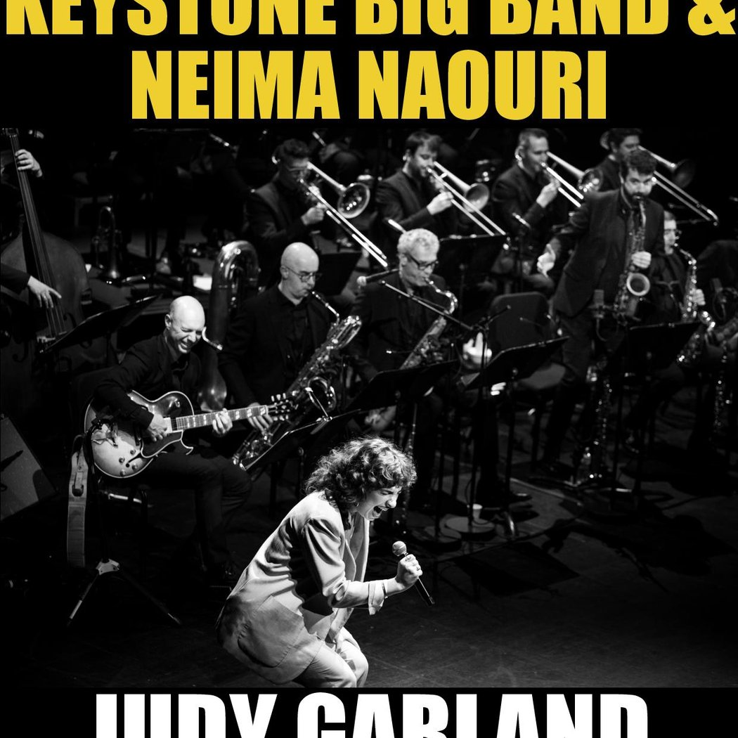 KEYSTONE BIG BAND & NEIMA NAOURI - JUDY GARLAND 1