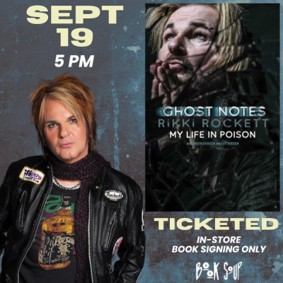 TICKETED BOOK SIGNING: Rikki Rockett signs Ghost Notes: My Life in Poison