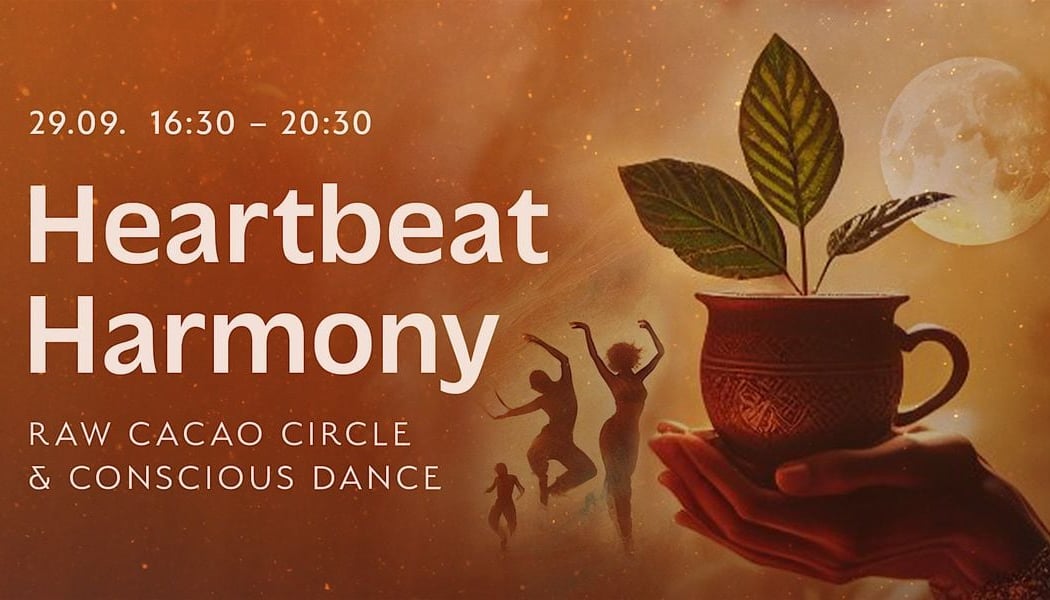 Heartbeat Harmony – Raw Cacao Circle & Conscious Dance 1