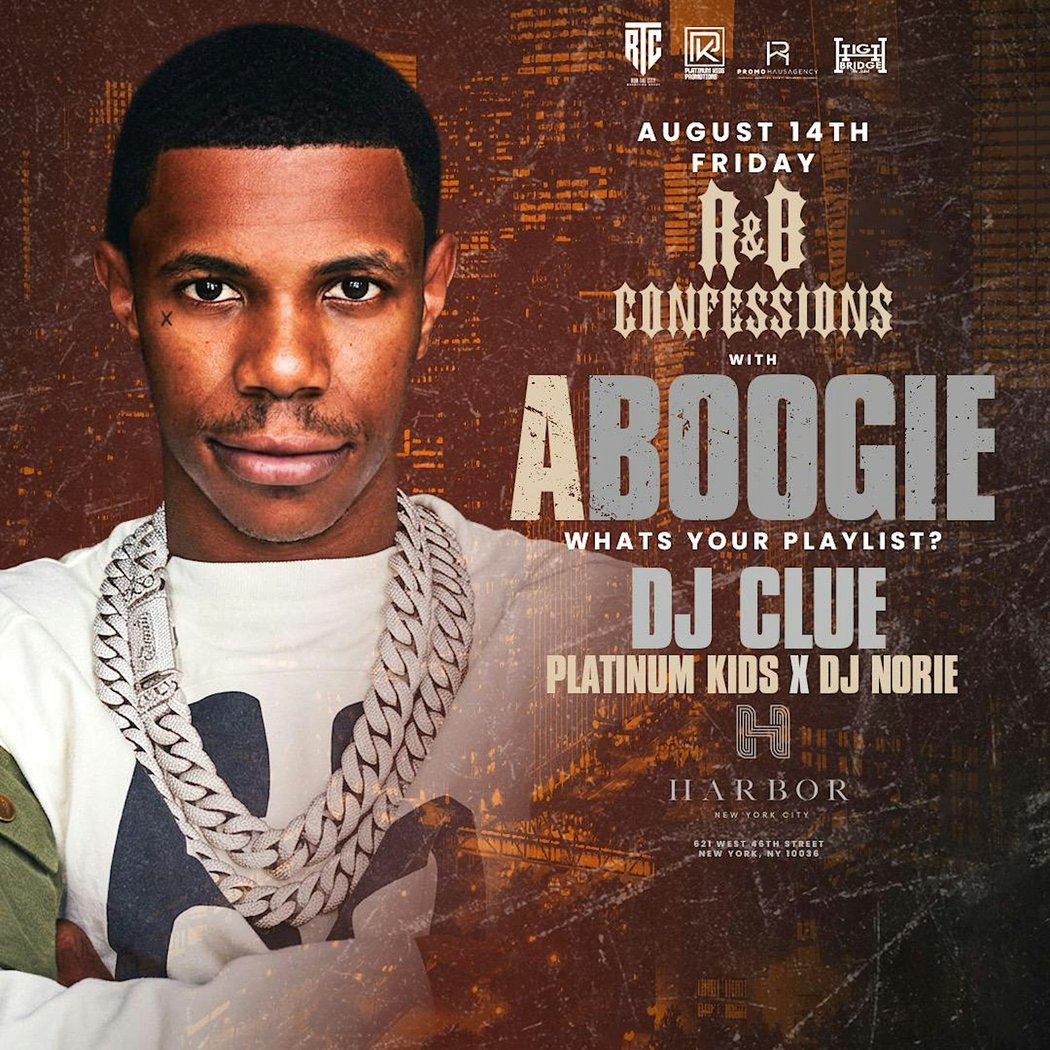 A Boogie and DJ Clue: Free Entry with RSVP 1