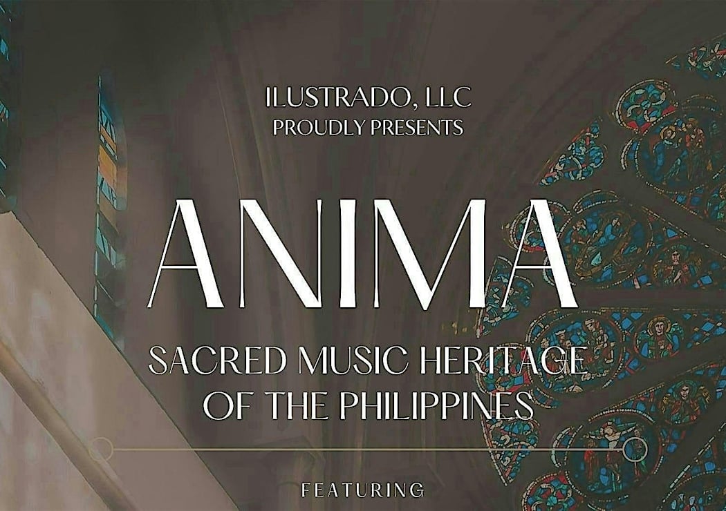 ANIMA: The Sacred Music Heritage of the Philippines
