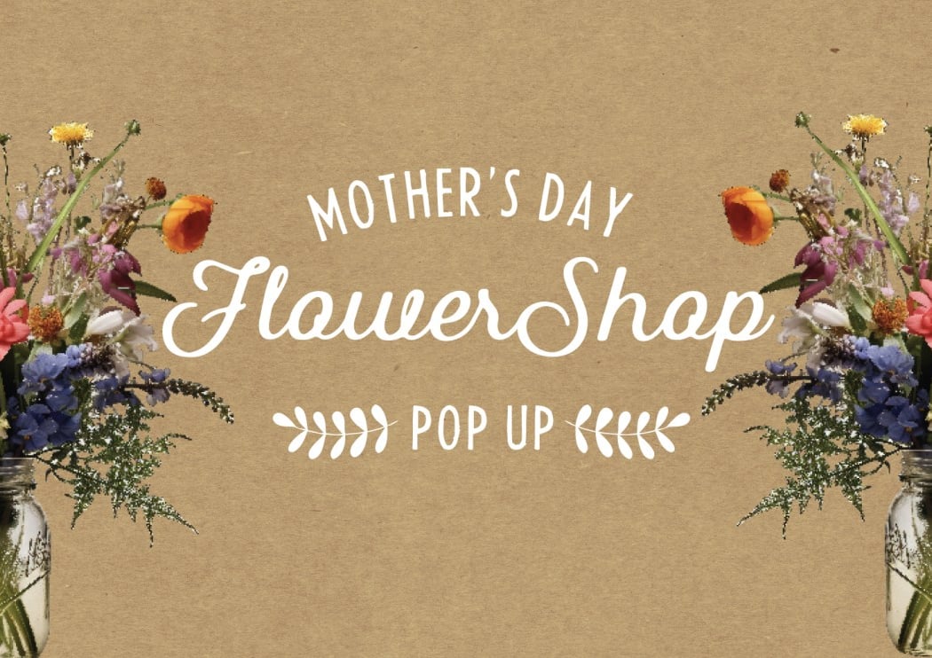 Mother’s Day Flower Shop Pop-up + Poetry Reading 1