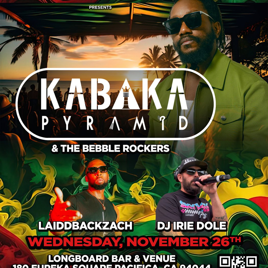 Kabaka Pyramid & The Bebble Rockers/LaiddBackZach/Irie Dole 1