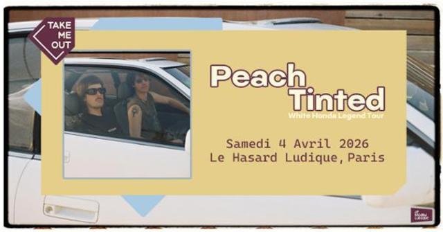 Take Me Out: Peach Tinted en concert 1
