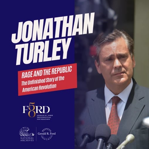 Jonathan Turley: Rage and the Republic