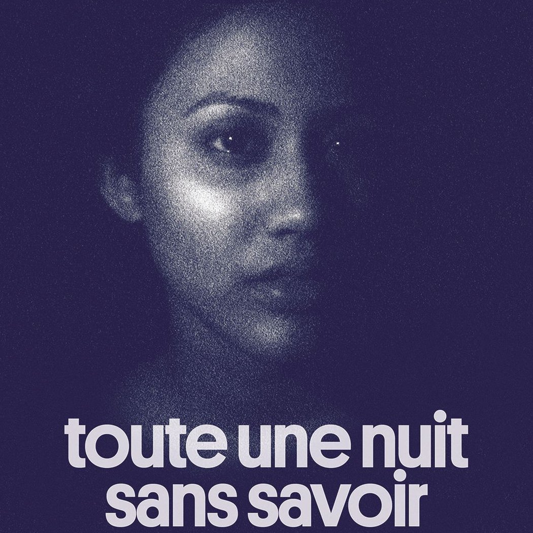 Toute une nuit sans savoir 1