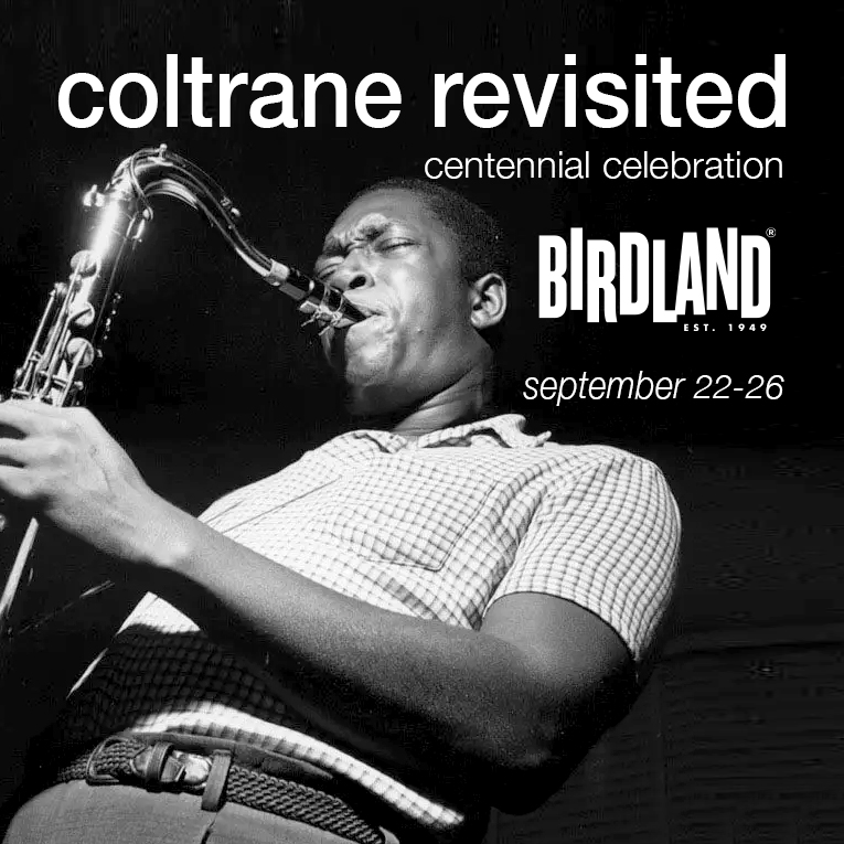 COLTRANE REVISITED CENTENNIAL CELEBRATION 1