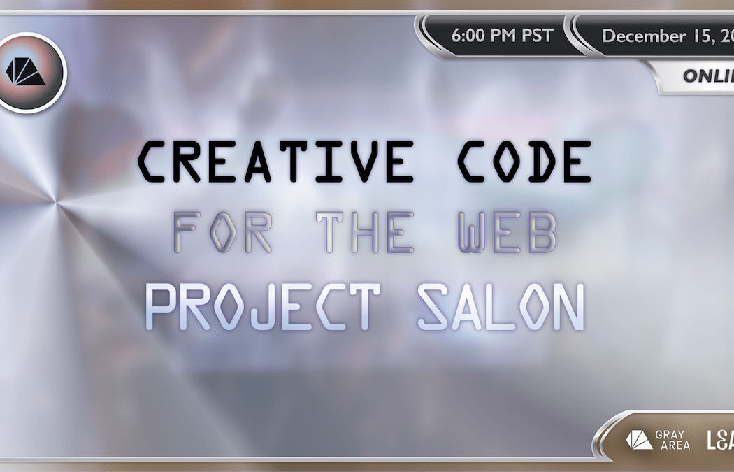 Creative Code for the Web Project Salon 1