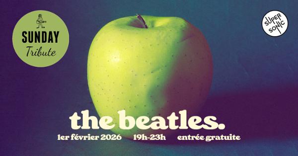 Sunday Tribute – The Beatles 1