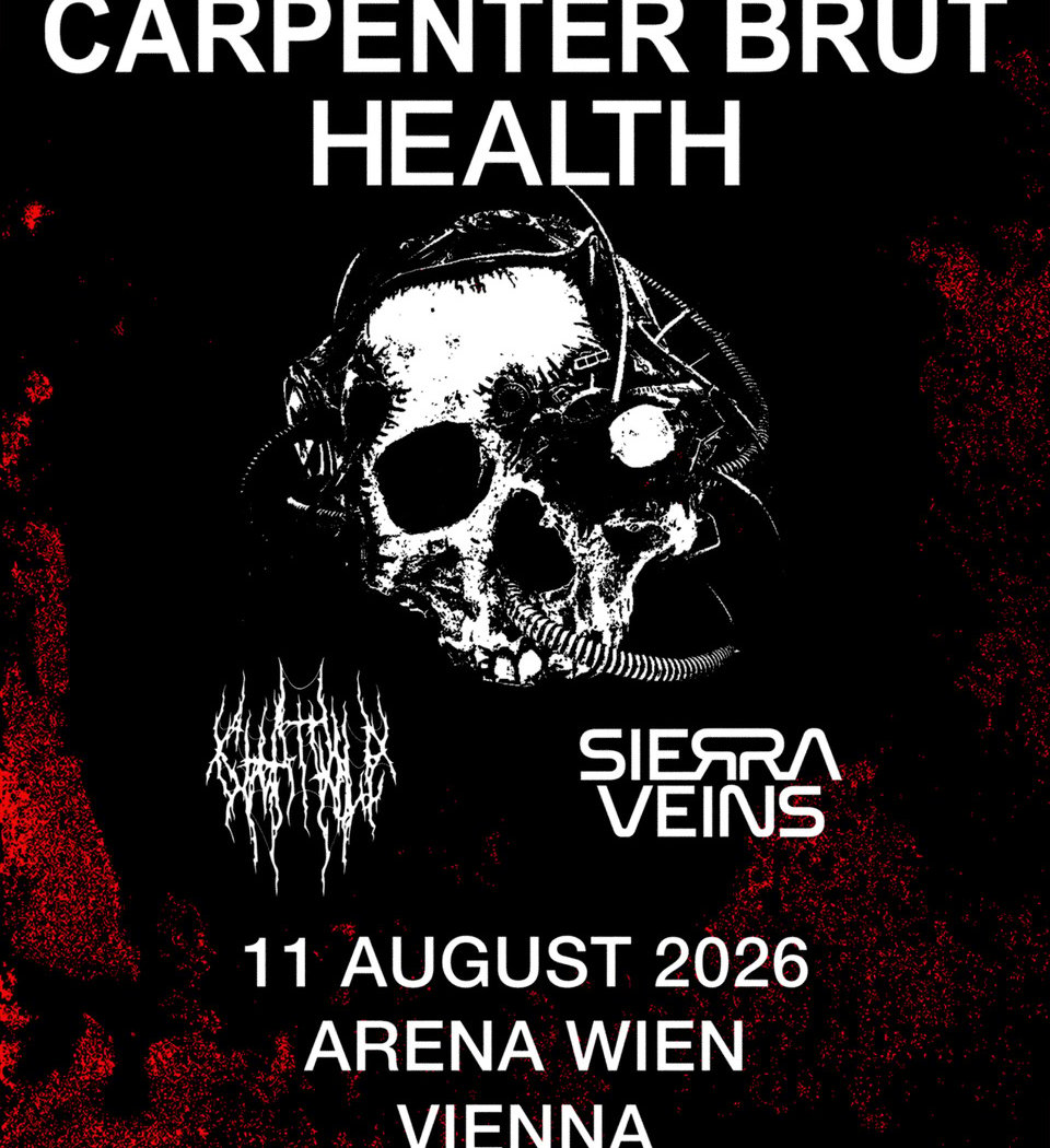 CARPENTER BRUT Health + Chat Pile + Sierra Veins