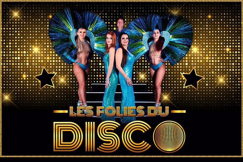Déjeuner Spectacle "LES FOLIES DU DISCO"