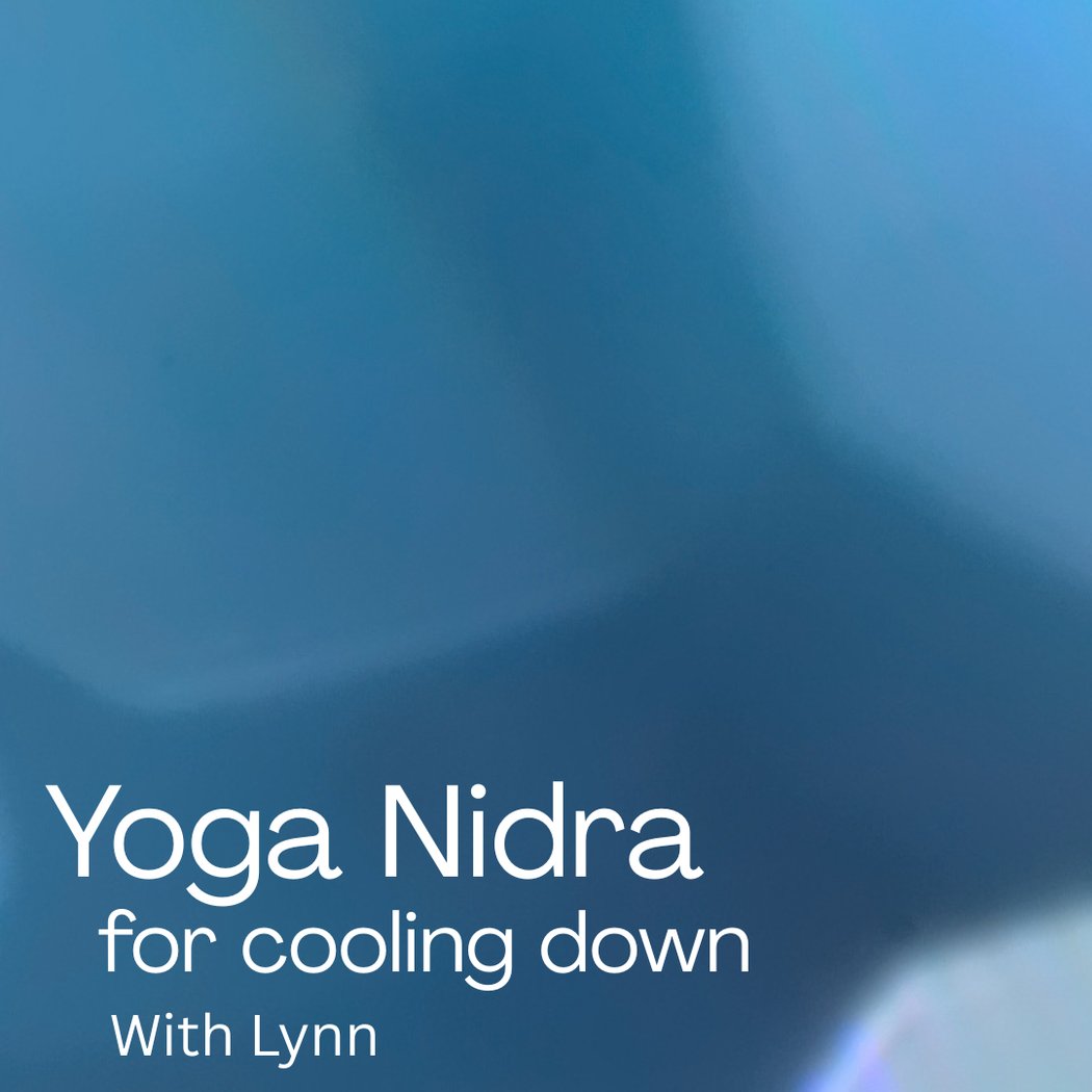 Yoga Nidra for Cooling Down 2
